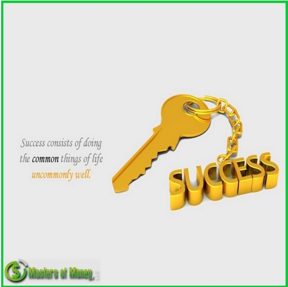 Masters of Money LLC Success Key Picture Quote