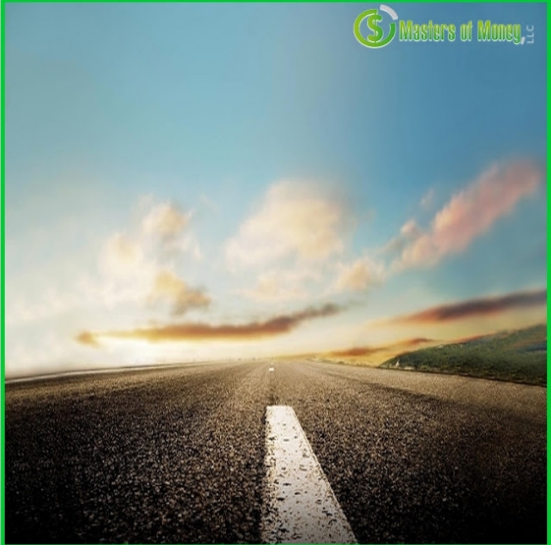 Masters of Money LLC The Road Ahead Quote Picture
