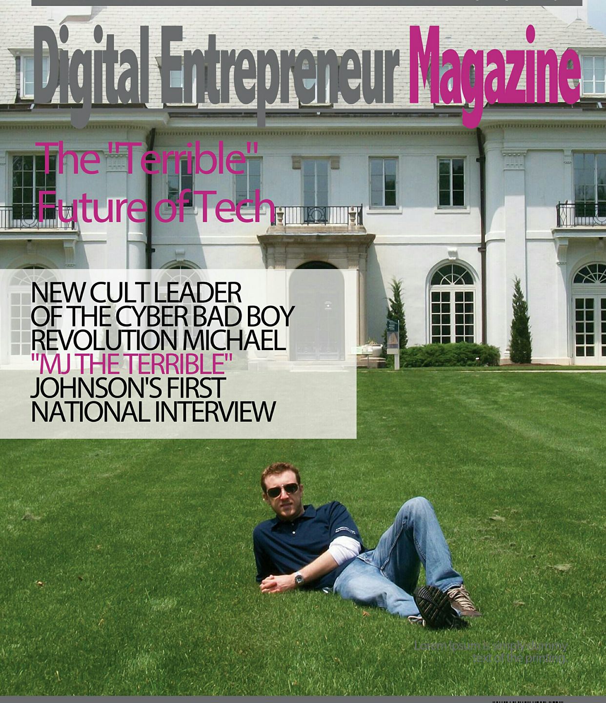 Digital Entrepreneur Magazine Cyber Bad Boy Michael "MJ The Terrible" Johnson Cover