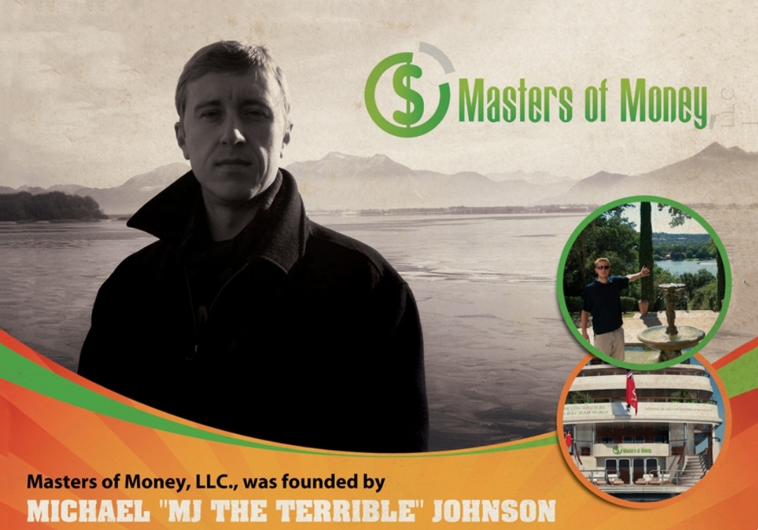 Michael "MJ The Terrible" Johnson Masters of Money LLC Founder Black White and Color Poster