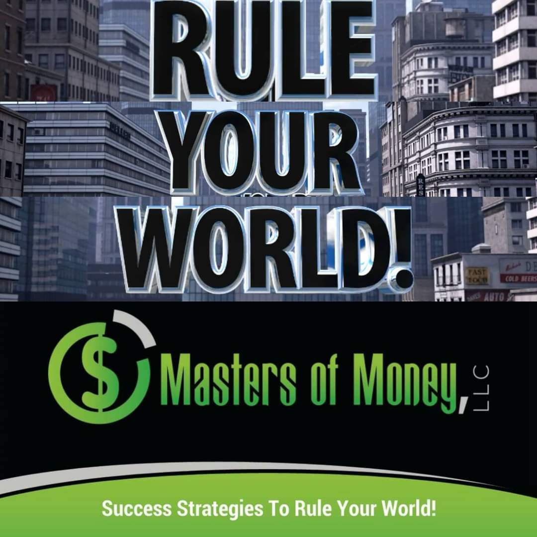 Rule Your World and Masters of Money LLC Collage