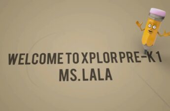 Welcome To Xplor Preschool Ms Lala Video Animation Graphic