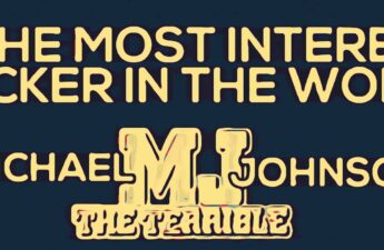 HE IS THE MOST INTERESTING HACKER IN THE WORLD Michael "MJ The Terrible" Johnson Blue and Gold Logo
